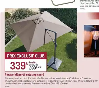 Botanic Parasol deporté rotating carré offre
