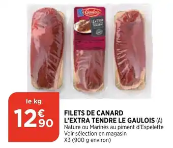 Bi1 Filets de canard l'extra tendre le gaulois offre