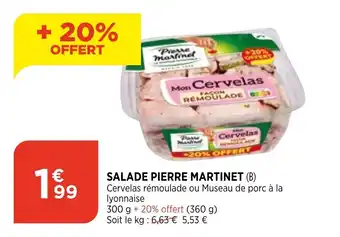 Bi1 Salade pierre martinet offre