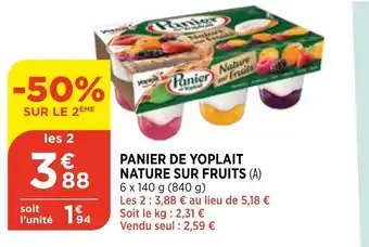 Bi1 Panier de yoplait nature sur fruits offre