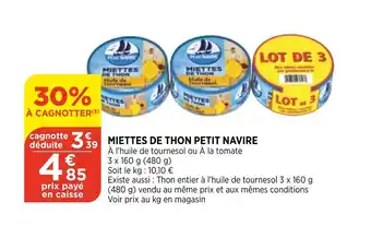 Bi1 Miettes de thon petit navire offre