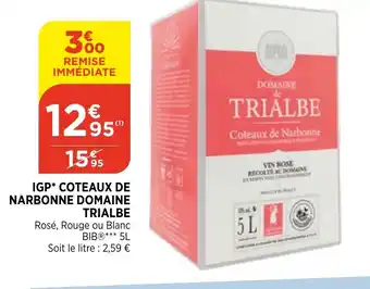 Bi1 IGP coteaux de narbonne domaine trilbe offre