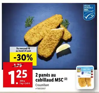 Lidl 2 Panés au cabillaud MSC offre