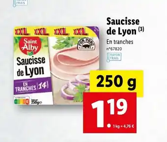 Lidl Saucisse de lyon offre