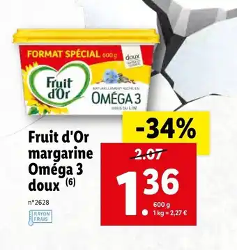 Lidl Fruit d'or margarine oméga doux offre