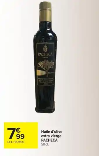 Carrefour Huile d'olive extra vierge PACHECA offre