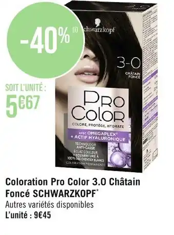 Géant Casino Coloration Pro Color 3.0 Châtain Foncé SCHWARZKOPF* offre