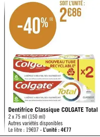 Géant Casino Dentifrice Classique COLGATE Total 2 x 75 ml (150 ml) offre