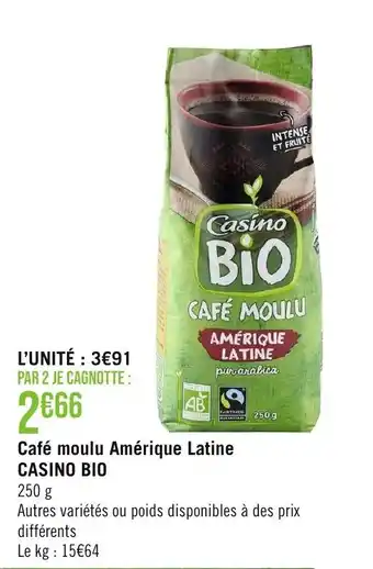Géant Casino Café moulu Amérique Latine CASINO BIO offre