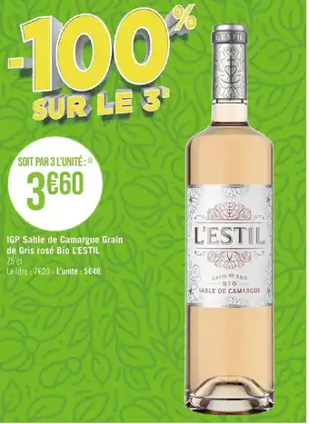 Géant Casino IGP Sable de Camargue Grain de Gris rosé Bio L'ESTIL offre