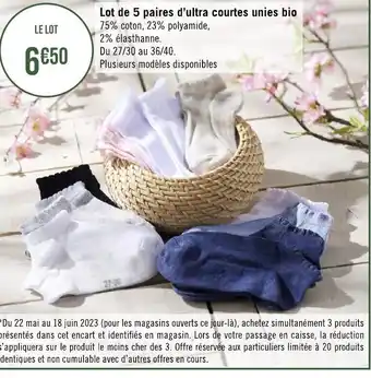 Géant Casino Lot de 5 paires d'ultra courtes unies bio 75% coton, 23% polyamide, 2% élasthanne. offre