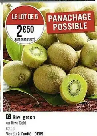 Casino Supermarchés Kiwi Green Ou Kiwi Gold offre
