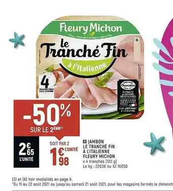 Jambon Le Tranché Fin à L'italienne Fleury Michon