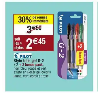 Stylo Bille Gel G-2 Pilot