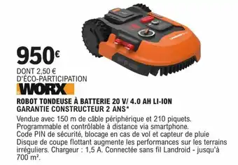 E.Leclerc Brico ROBOT TONDEUSE À BATTERIE 20 V/ 4.0 AH LI-ION GARANTIE CONSTRUCTEUR 2 ANS* offre