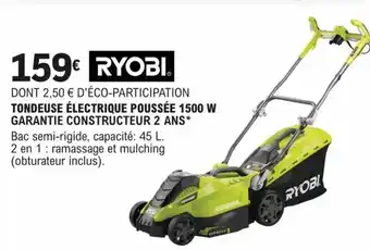 E.Leclerc Brico TONDEUSE ÉLECTRIQUE POUSSÉE 1500 W GARANTIE CONSTRUCTEUR 2 ANS* offre