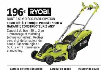 E.Leclerc Brico TONDEUSE ÉLECTRIQUE POUSSÉE 1800 W GARANTIE CONSTRUCTEUR 2 ANS* offre