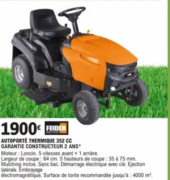 E.Leclerc Brico AUTOPORTÉ THERMIQUE 352 CC GARANTIE CONSTRUCTEUR 2 ANS* offre