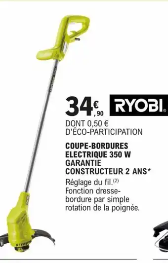 E.Leclerc Brico COUPE-BORDURES ELECTRIQUE 350 W GARANTIE CONSTRUCTEUR 2 ANS* offre