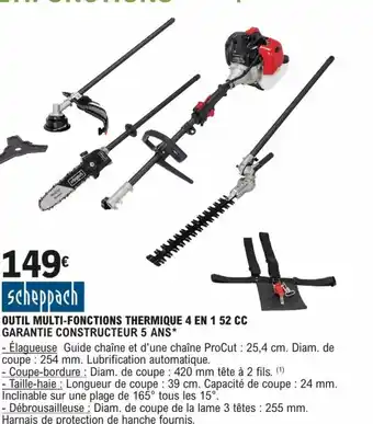 E.Leclerc Brico OUTIL MULTI-FONCTIONS THERMIQUE 4 EN 1 52 CC GARANTIE CONSTRUCTEUR 5 ANS* offre