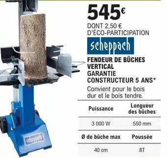 E.Leclerc Brico FENDEUR DE BÛCHES VERTICAL GARANTIE CONSTRUCTEUR 5 ANS* offre