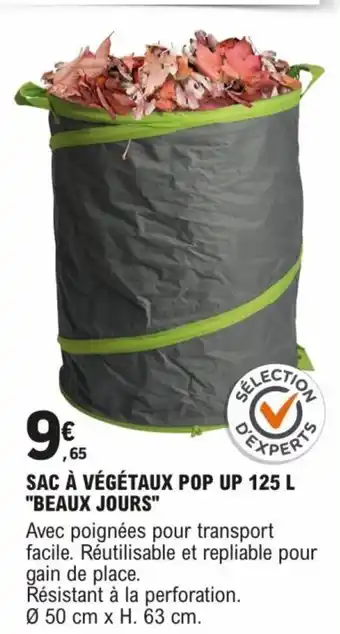SAC À VÉGÉTAUX POP UP 125 L "BEAUX JOURS"
