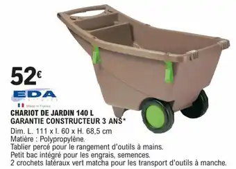 E.Leclerc Brico CHARIOT DE JARDIN 140 L GARANTIE CONSTRUCTEUR 3 ANS* offre