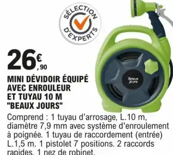 MINI DÉVIDOIR ÉQUIPÉ AVEC ENROULEUR ET TUYAU 10 M "BEAUX JOURS"