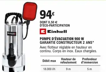 E.Leclerc Brico POMPE D'ÉVACUATION 900 W GARANTIE CONSTRUCTEUR 2 ANS offre