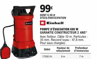 E.Leclerc Brico POMPE D'ÉVACUATION 690 W GARANTIE CONSTRUCTEUR 2 ANS* offre