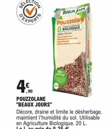 E.Leclerc Brico POUZZOLANE "BEAUX JOURS" offre