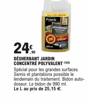 E.Leclerc Brico DÉSHERBANT JARDIN CONCENTRÉ POLYVALENT (¹)(2) offre