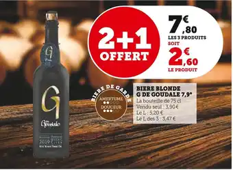 Super U Goudale biere blonde g de goudale 7,9° offre