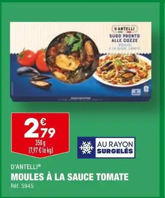 ALDI D’antelli moules à la sauce tomate offre