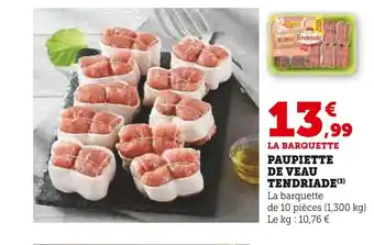 U Express Tendriade paupiette de veau offre
