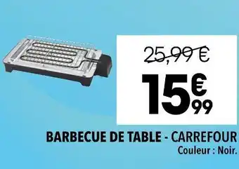 Carrefour barbecue de table