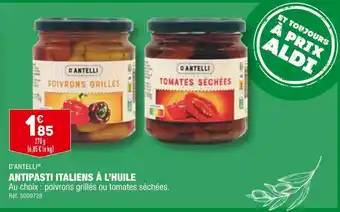 ALDI D’antelli antipasti italiens à l’huile offre