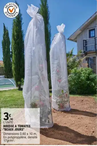 E.Leclerc Brico HOUSSE A TOMATES "BEAUX JOURS" offre
