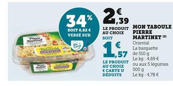 Super U Pierre martinet mon taboule offre