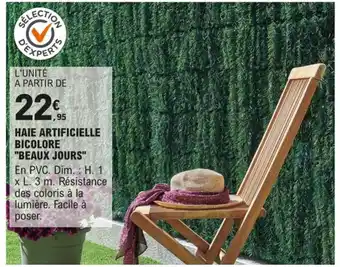 E.Leclerc Brico HAIE ARTIFICIELLE BICOLORE "BEAUX JOURS" offre