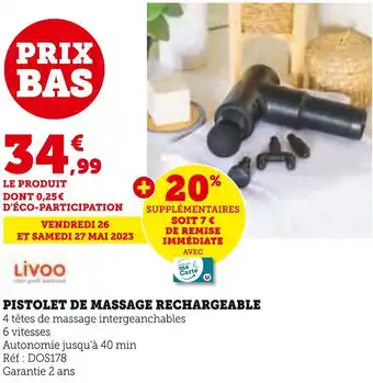 Hyper U Livoo pistolet de massage rechargeable offre