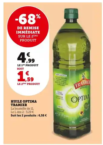Super U Tramier huile optima offre