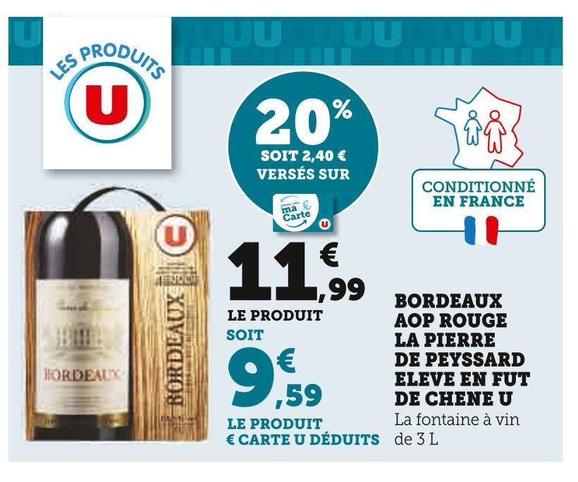 Super U La pierre de peyssard / u bordeaux aop rouge eleve en fut de chene offre