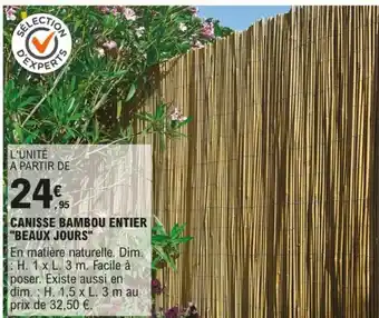 E.Leclerc Brico CANISSE BAMBOU ENTIER "BEAUX JOURS" offre