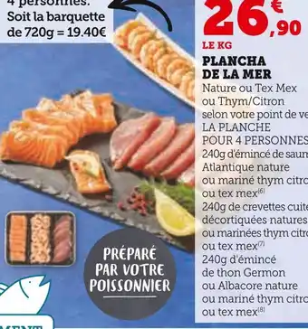 Hyper U Plancha de la mer offre