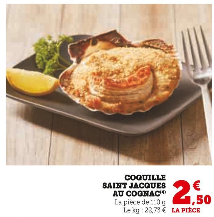 Promo Coquille saint jacques au cognac chez Hyper U