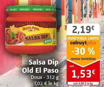 Colruyt Old el paso salsa dip offre