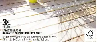 E.Leclerc Brico LAME TERRASSE GARANTIE CONSTRUCTEUR 3 ANS* offre
