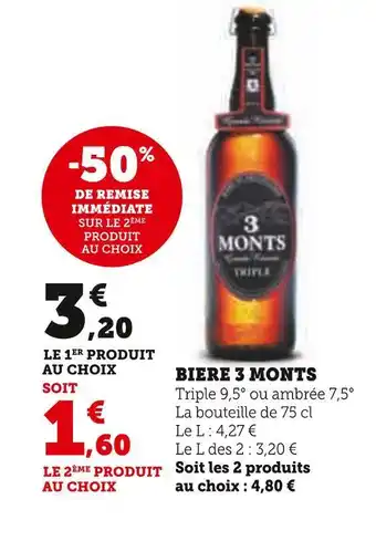 Hyper U 3 monts biere offre