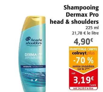 Colruyt Head & shoulders shampooing dermax pro offre